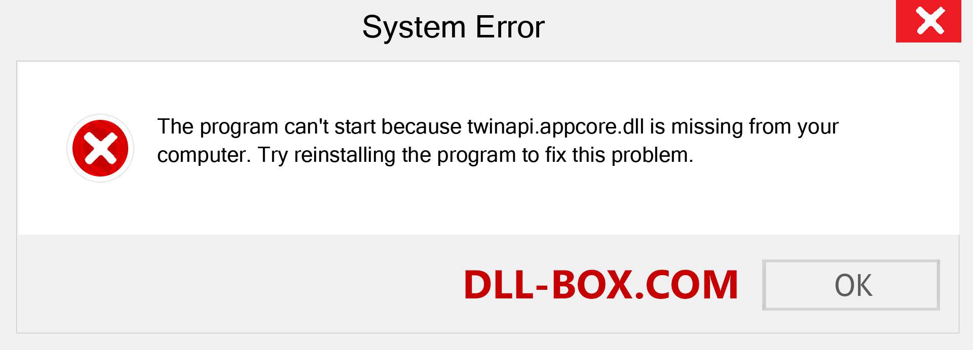  twinapi.appcore.dll file is missing?. Download for Windows 7, 8, 10 - Fix  twinapi.appcore dll Missing Error on Windows, photos, images